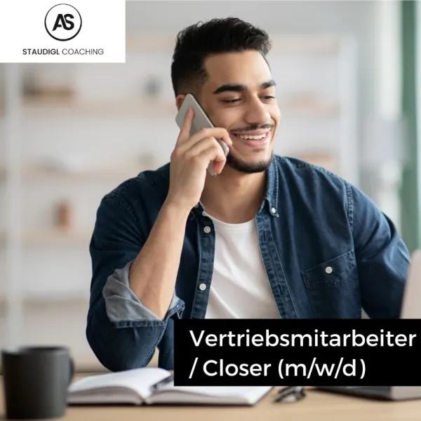Stellenanzeige: Vertriebsmitarbeiter / Closer (m/w/d)